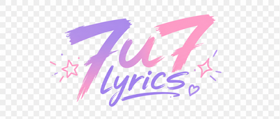7u7 lyrics